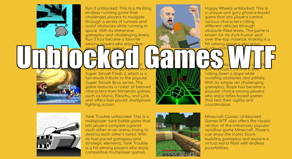 Unblocked Games wtf : An Engaging Way to Connect with Friends